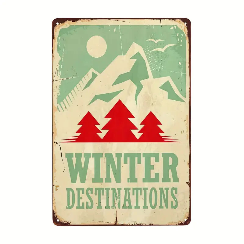 Load image into Gallery viewer, Winter Destination Tin Sign 12x8
